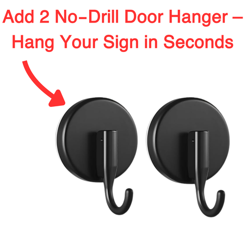 Add 2 No-Drill Door Hanger – Hang Your Sign in Seconds